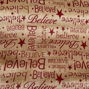 Believe (Burlap Fabric)